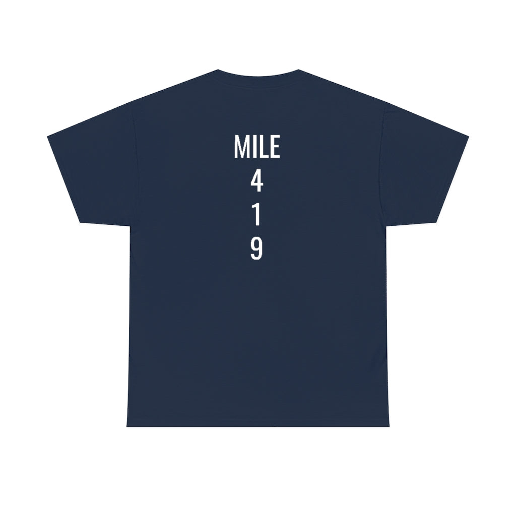 Mile Marker Club (front) MILE 419 (back) Cotton Tee
