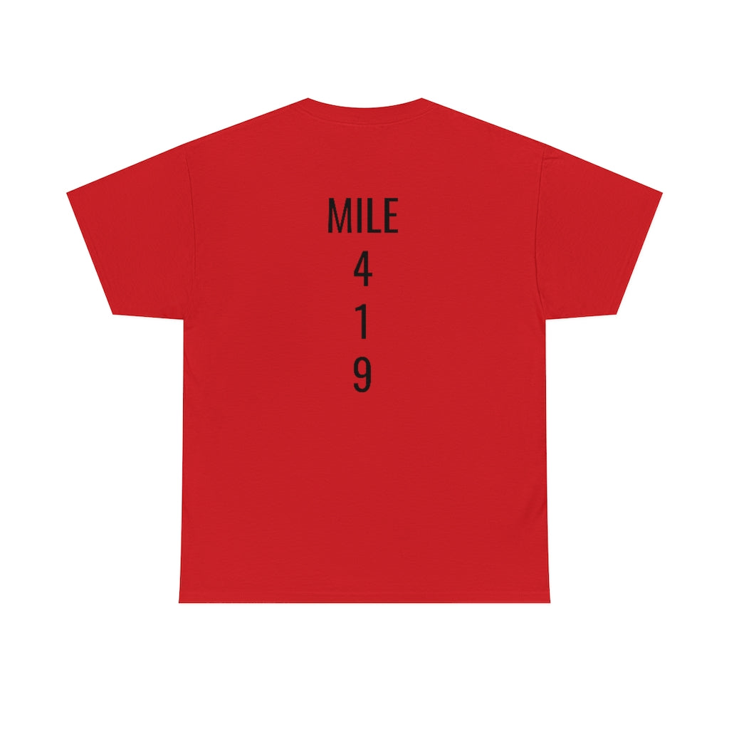 Mile Marker Club(front) MILE 419 (back) Cotton Tee