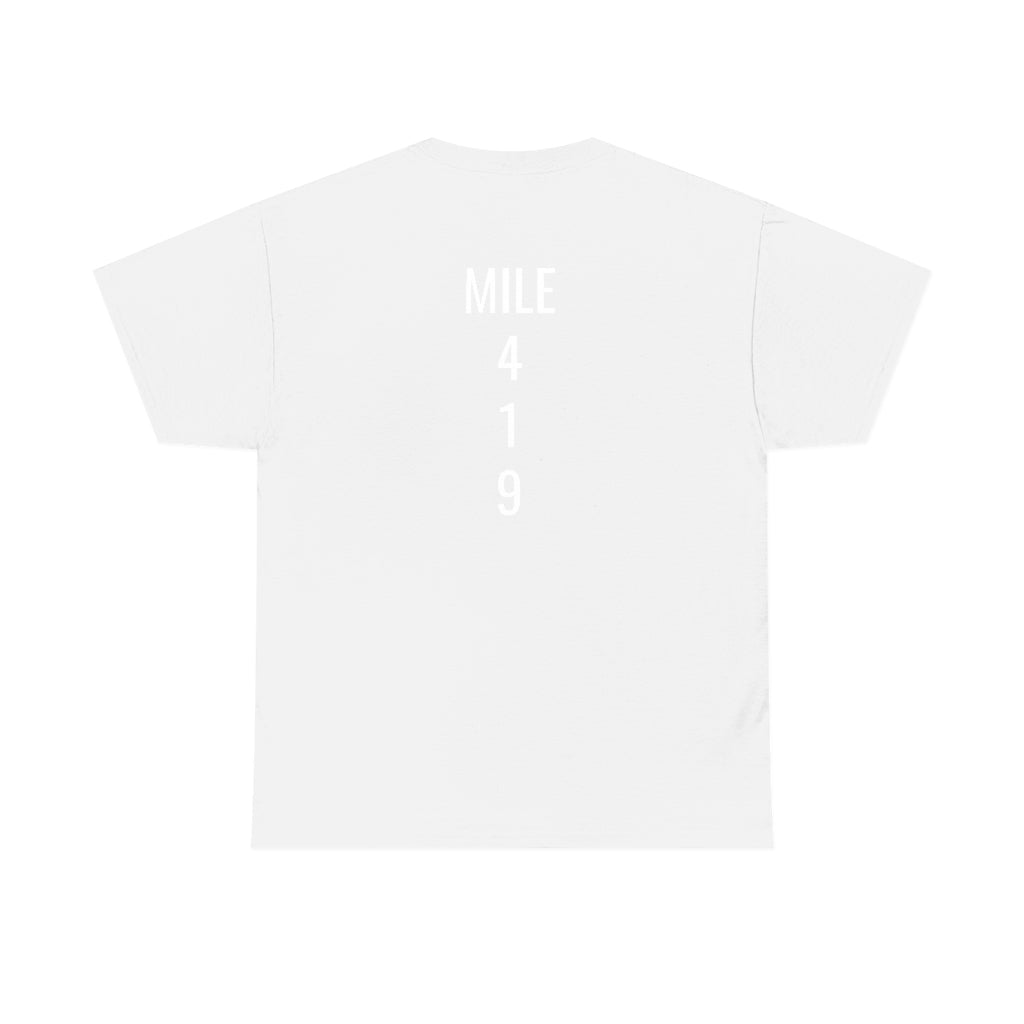 Mile Marker Club (front) MILE 419 (back) Cotton Tee