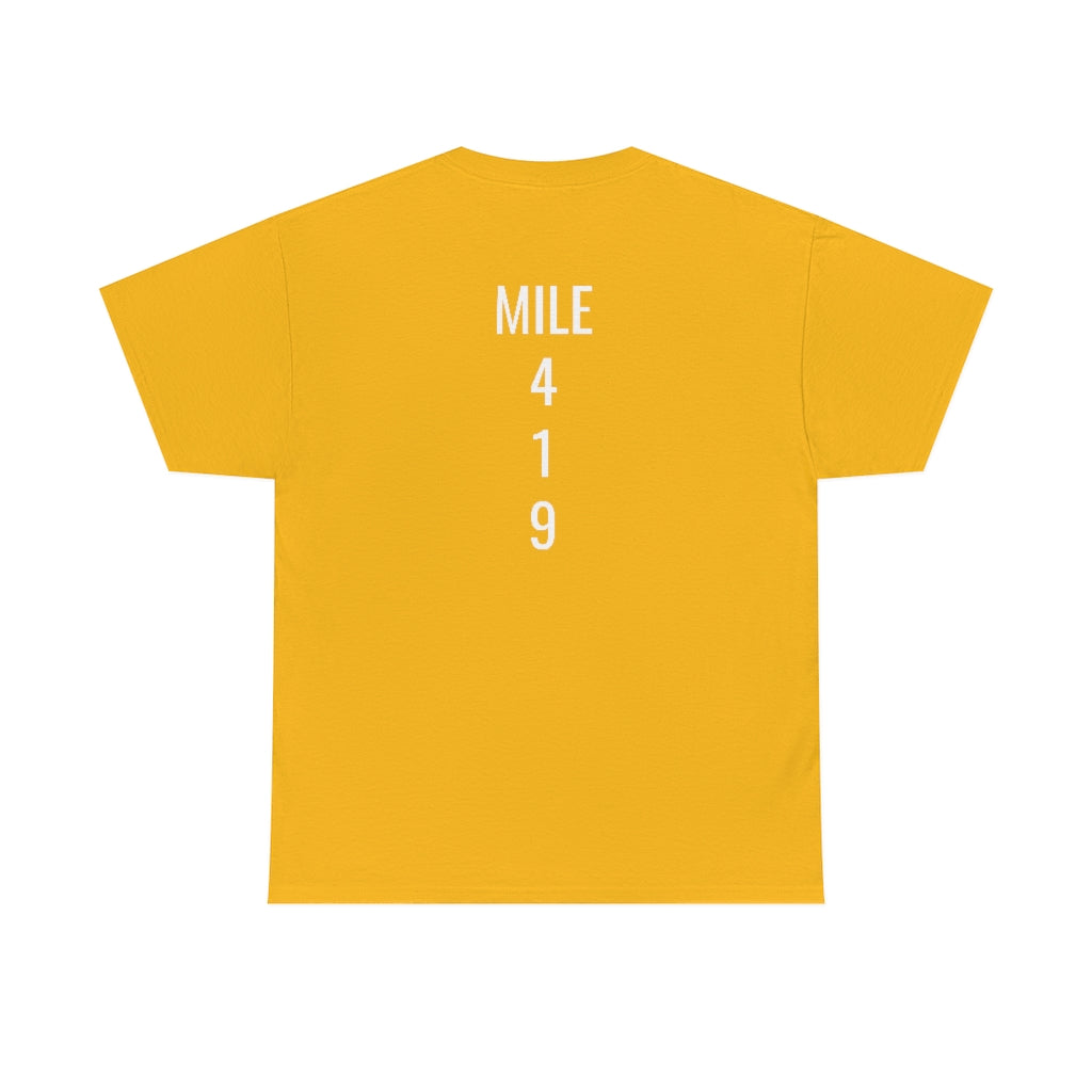 Mile Marker Club (front) MILE 419 (back) Cotton Tee