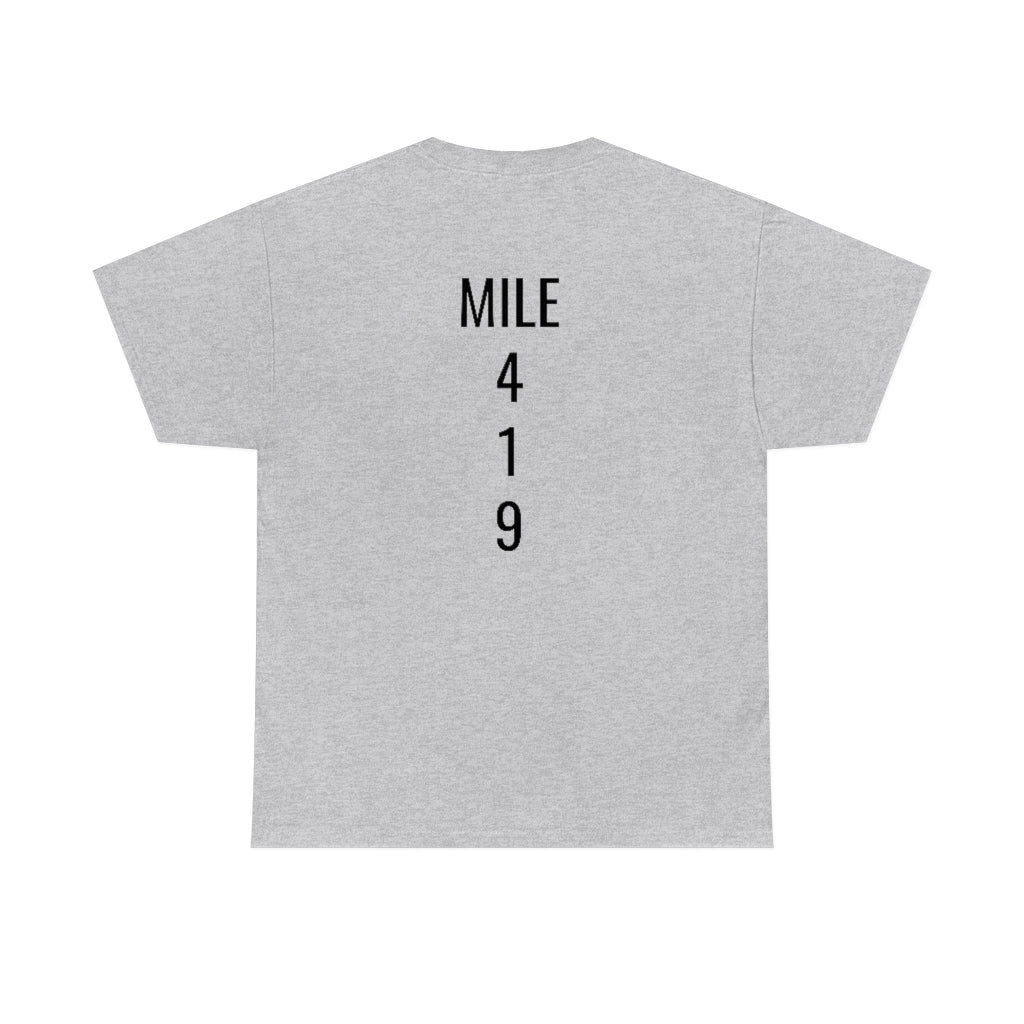Mile Marker Club(front) MILE 419 (back) Cotton Tee