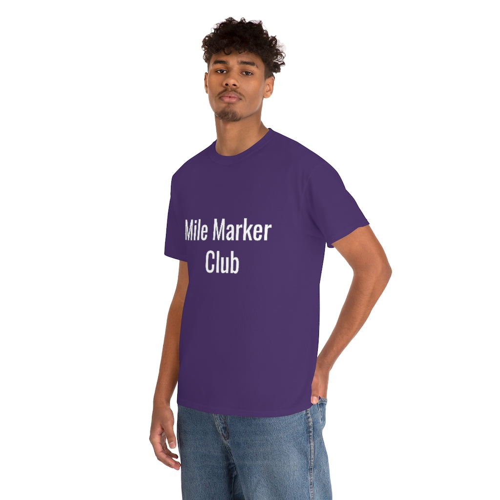 Mile Marker Club (front) MILE 419 (back) Cotton Tee