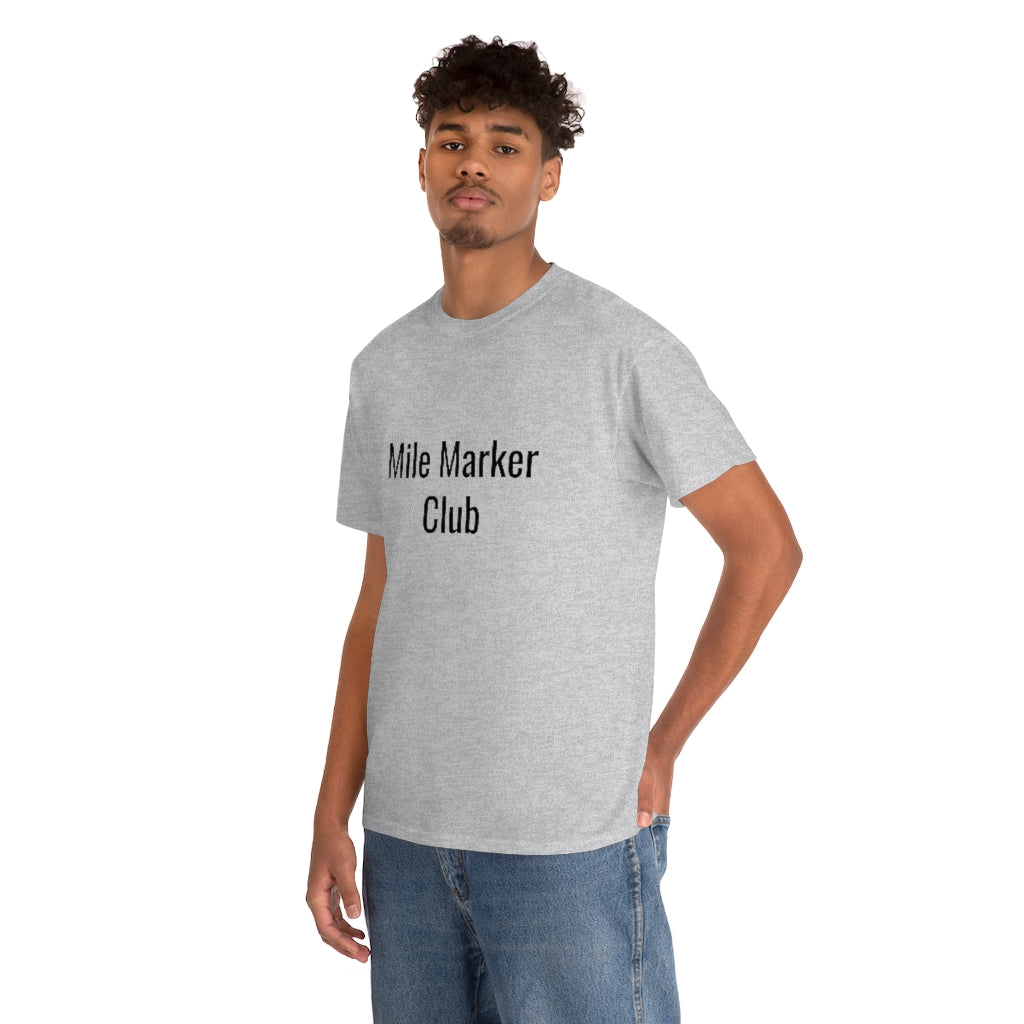 Mile Marker Club(front) MILE 419 (back) Cotton Tee