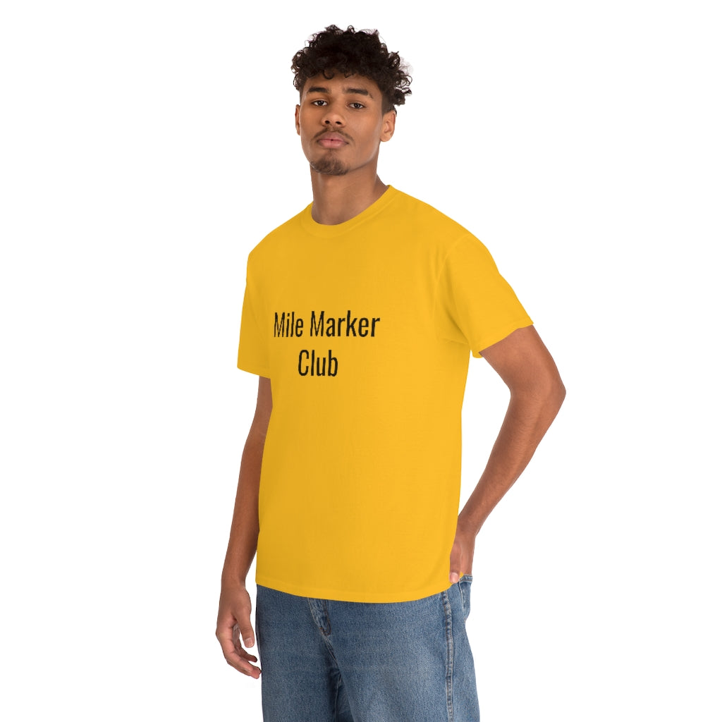 Mile Marker Club(front) MILE 419 (back) Cotton Tee