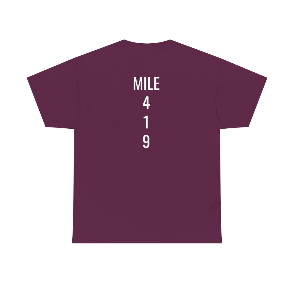 Mile Marker Club (front) MILE 419 (back) Cotton Tee