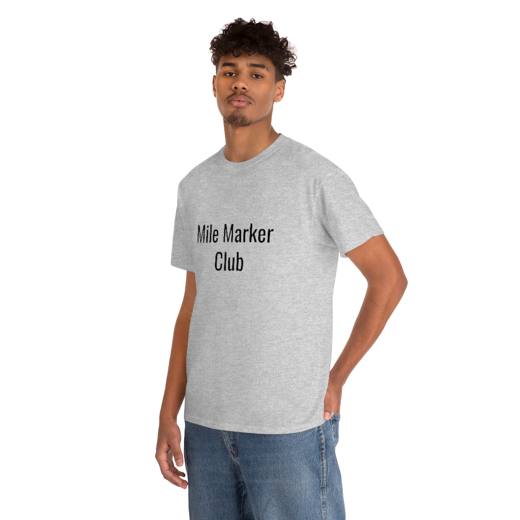 Mile Marker Club(front) MILE 419 (back) Cotton Tee