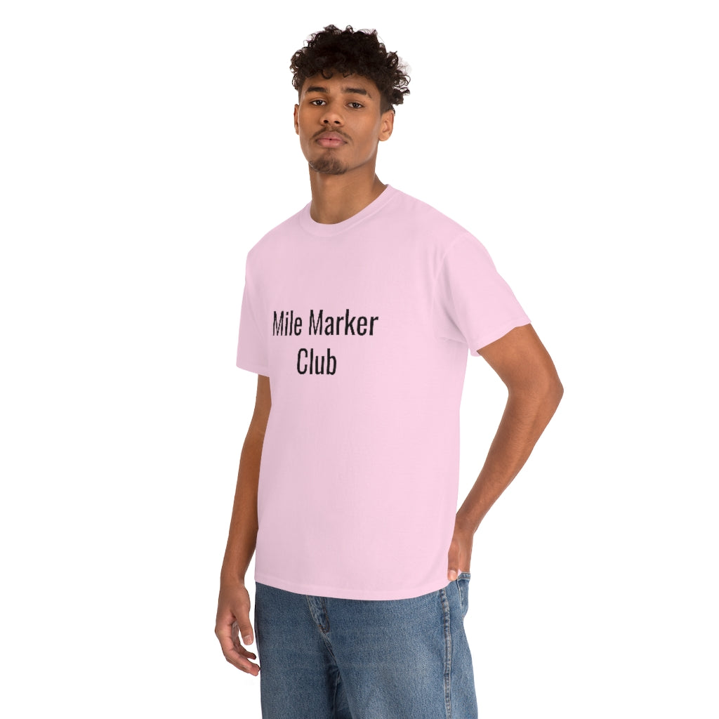 Mile Marker Club(front) MILE 419 (back) Cotton Tee