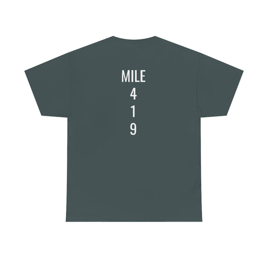 Mile Marker Club (front) MILE 419 (back) Cotton Tee