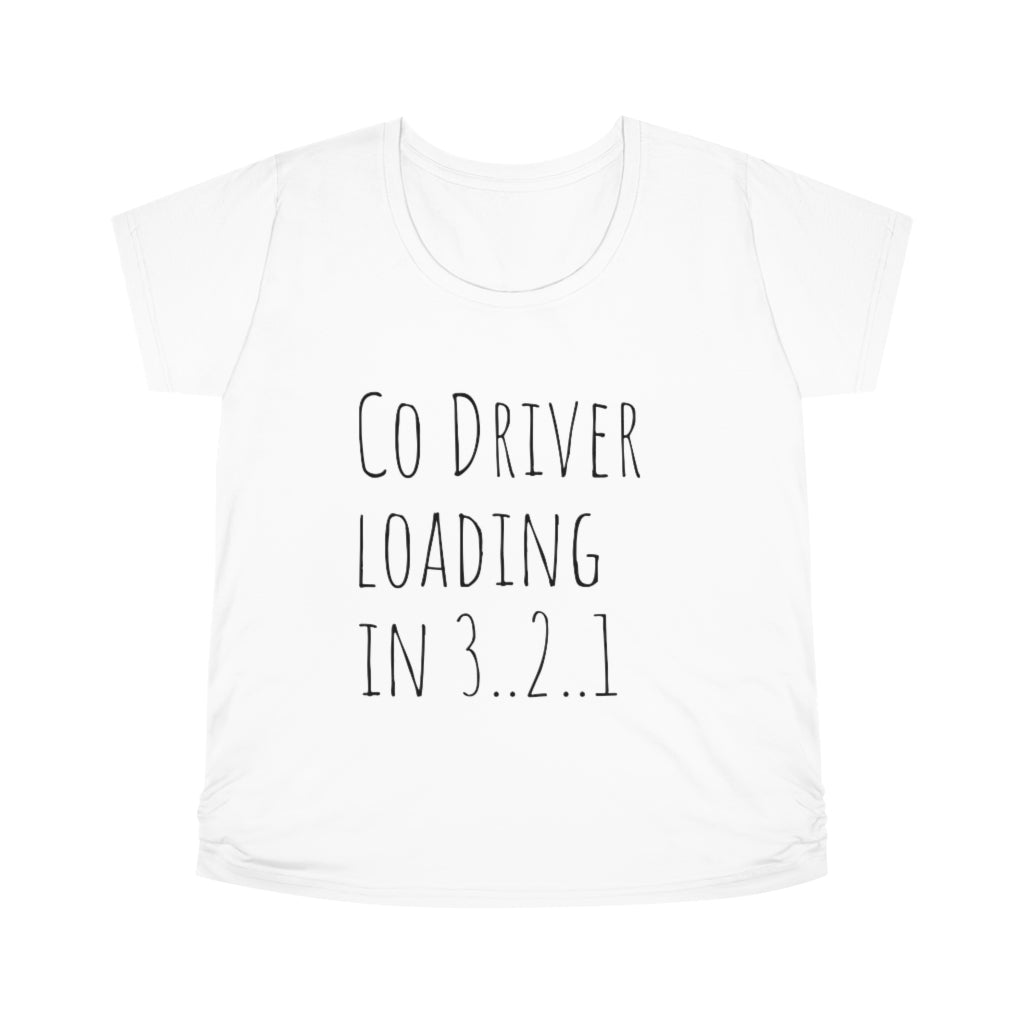 Co Driver loading in 3..2..1 Women's Maternity Tee